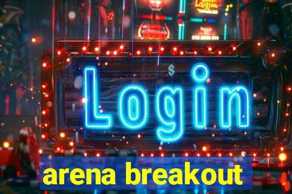 arena breakout-beta